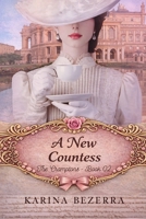 A New Countess ( The Cramptons - Book 02) B0FNRVFGWT Book Cover