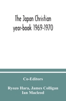 The Japan Christian year-book 1969-1970 9354036287 Book Cover