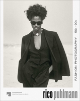 Rico Puhlmann: Fashion Photography 50s–90s 3987411929 Book Cover