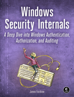 Windows Security Internals with PowerShell 1718501986 Book Cover