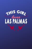 This girl loves las Palmas: 6x9 | 120 pages | dot grid | notebook | hometown | favorite city | spain 1690952156 Book Cover