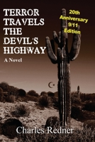 Terror Travels the Devil's Highway 146360565X Book Cover