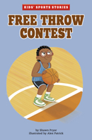 Free Throw Contest 1663921210 Book Cover