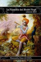 La Filosofia del Bhakti Yoga 1097792277 Book Cover