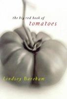 The Big Red Book of Tomatoes (Penguin Cookery Library) 014026244X Book Cover