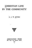 Christian Life in the Community 1533218757 Book Cover