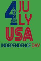 4 July usa Independence day: Fourth of July Gift Book For Boys and Girls 107364023X Book Cover