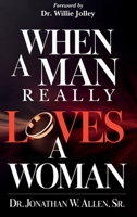 When A Man Really Loves A Woman B0G2RBMCZ3 Book Cover
