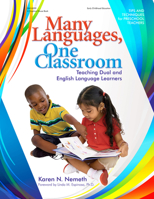 Many Languages, One Classroom: Teaching Dual and English Language Learners 0876590873 Book Cover