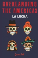 La Lucha 0620772484 Book Cover