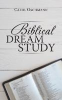 Biblical Dream Study 1532064411 Book Cover