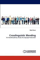Crosslinguistic Blending 3838344200 Book Cover