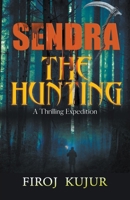 Sendra The Hunting B0C1F6F2BP Book Cover