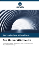 Die Universität heute (German Edition) 6208102979 Book Cover