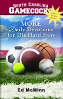 Daily Devotions for Die-Hard Fans South Carolina Gamecocks 098017497X Book Cover