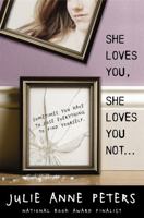 She Loves You, She Loves You Not... 0316078743 Book Cover