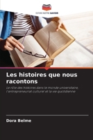 Les histoires que nous racontons (French Edition) 6208909279 Book Cover