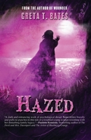 Hazed (The Other Side of the Glass series) B0F9SVK78N Book Cover