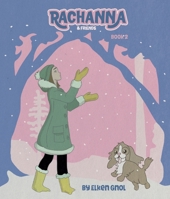Rachanna & Friends: Book 2 B0GWQ5P3JX Book Cover