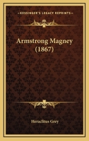 Armstrong Magney 1241370532 Book Cover