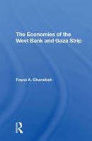 The Economies of the West Bank and Gaza Strip 0813370116 Book Cover