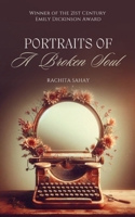 Portraits Of A Broken Soul B0DYVRB45R Book Cover