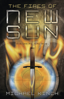 The Fires of New SUN 0738730769 Book Cover