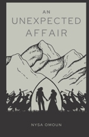 An Unexpected Affair B0C9SP2WD9 Book Cover