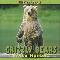 Grizzly Bears 1404281061 Book Cover