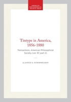 The Tintype in America, 1856-1880 0871699729 Book Cover