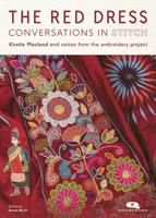 The Red Dress: Conversations in Stitch 1739316088 Book Cover