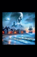 Carnage Cove B0F3B3L2YH Book Cover