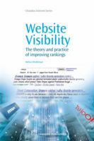 Website Visibility: The Theory and Practice of Improving Rankings 1843344734 Book Cover