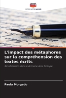 L'impact des métaphores sur la compréhension des textes écrits: Sensibilisation dans le domaine de la biologie 6206298507 Book Cover