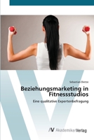Beziehungsmarketing in Fitnessstudios 3639404300 Book Cover