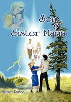 Son of Sister Maria 1456724576 Book Cover