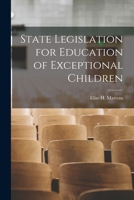 State Legislation for Education of Exceptional Children 1014788919 Book Cover