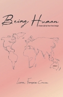 Being Human: Create Life By Your Own Design B0BCS7PXT4 Book Cover