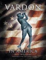 Vardon in America 1514453711 Book Cover