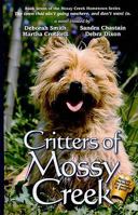 Critters of Mossy Creek 0984125825 Book Cover