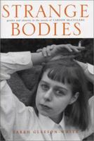 Strange Bodies: Gender and Identity in the Novels of Carson Mccullers 0817357211 Book Cover