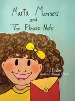 Maria Manners and The Please Note 1834189225 Book Cover