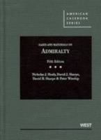 Cases and Materials on Admiralty, 5th 0314275126 Book Cover