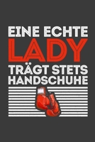 Eine echte Lady trägt stets Handschuhe: Jahres-Kalender für das Jahr 2020 DinA-5 Jahres-Planer Organizer (German Edition) 170838247X Book Cover