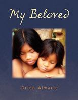 My Beloved 1453508929 Book Cover