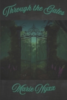 Through the Gates B0DX7LWMKB Book Cover