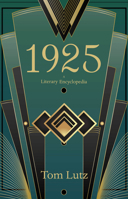 1925: A Literary Encyclopedia 1644284847 Book Cover