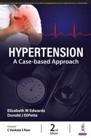 Hypertension: A Case-Based Approach 9356968837 Book Cover