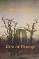 Rite of Passage 1365137716 Book Cover