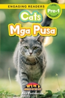 Cats: Bilingual (English/Filipino) (Ingles/Filipino) Mga Pusa - Animals in the City (Engaging Readers, Level Pre-1) 1778780431 Book Cover